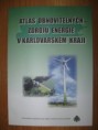 Atlas obnovitelných zdrojů energie v Karlovarském kraji (2009)